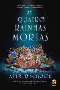 capa do livro Quatro Rainhas Mortas Por Astrid Scholte