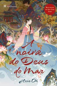 capa do livro a noiva do deus do mar de axie oh