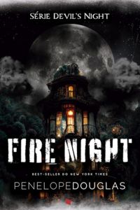 capa do livro fire night penelope douglas