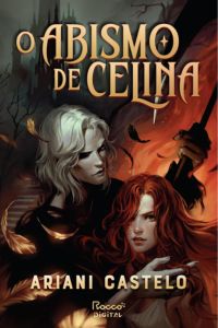 capa do livro o abismo de celina de ariani castelo