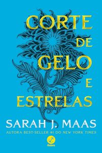 capa livro corte gelo e estrelas sarah J Maas
